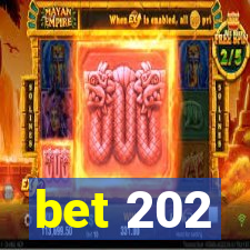 bet 202